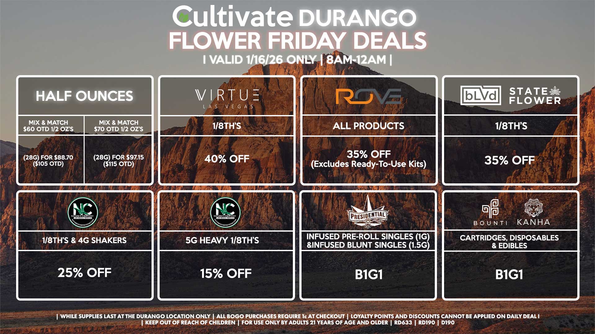 Cultivate Las Vegas DURANGO Dispensary Daily Deals! Valid FRIDAY 1/16 Only | 8AM-12AM | While Supplies Last!