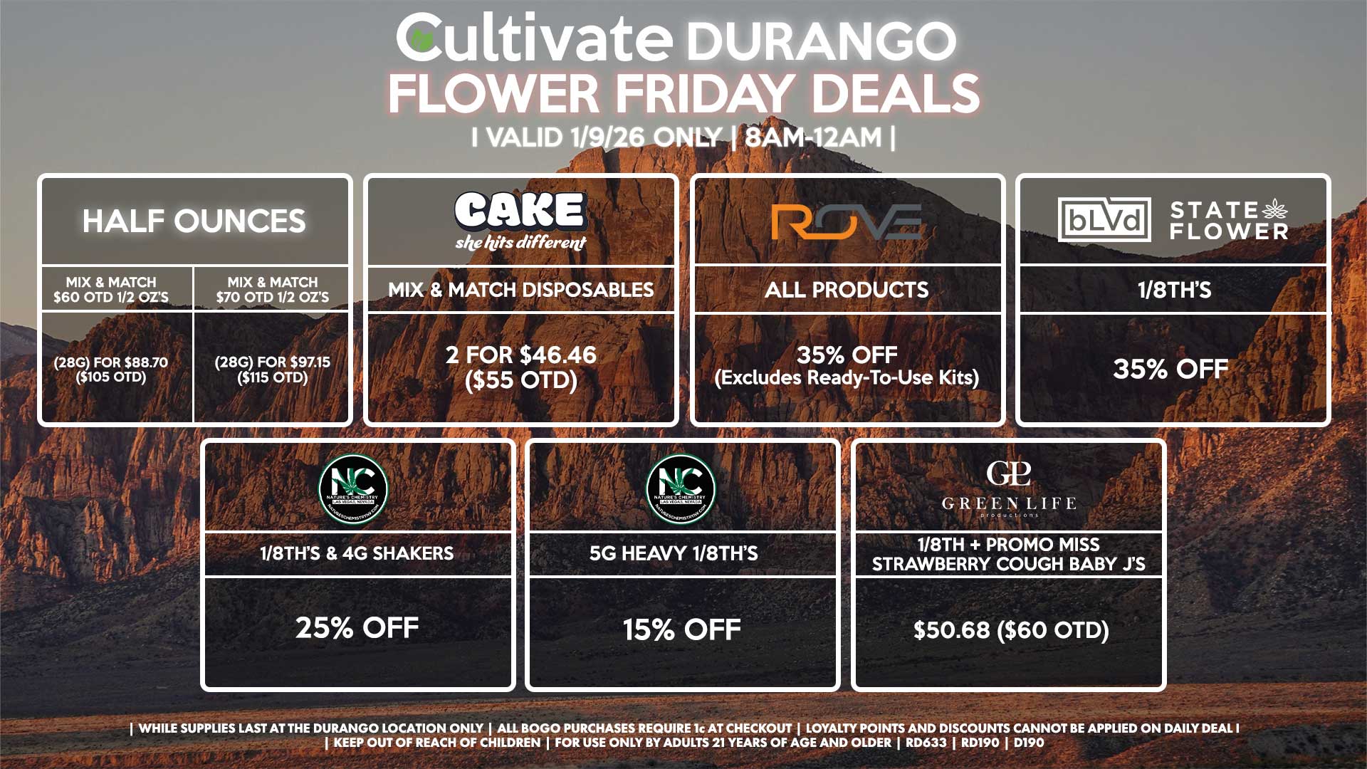 Cultivate Las Vegas DURANGO Dispensary Daily Deals! Valid FRIDAY 1/9 Only | 8AM-12AM | While Supplies Last!
