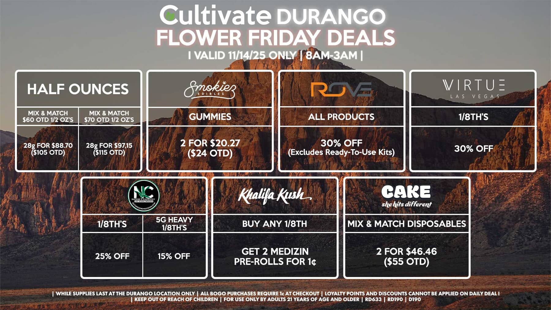 Cultivate Las Vegas DURANGO Dispensary Daily Deals! Valid FRIDAY 11/14 Only | 8AM-12AM | While Supplies Last!