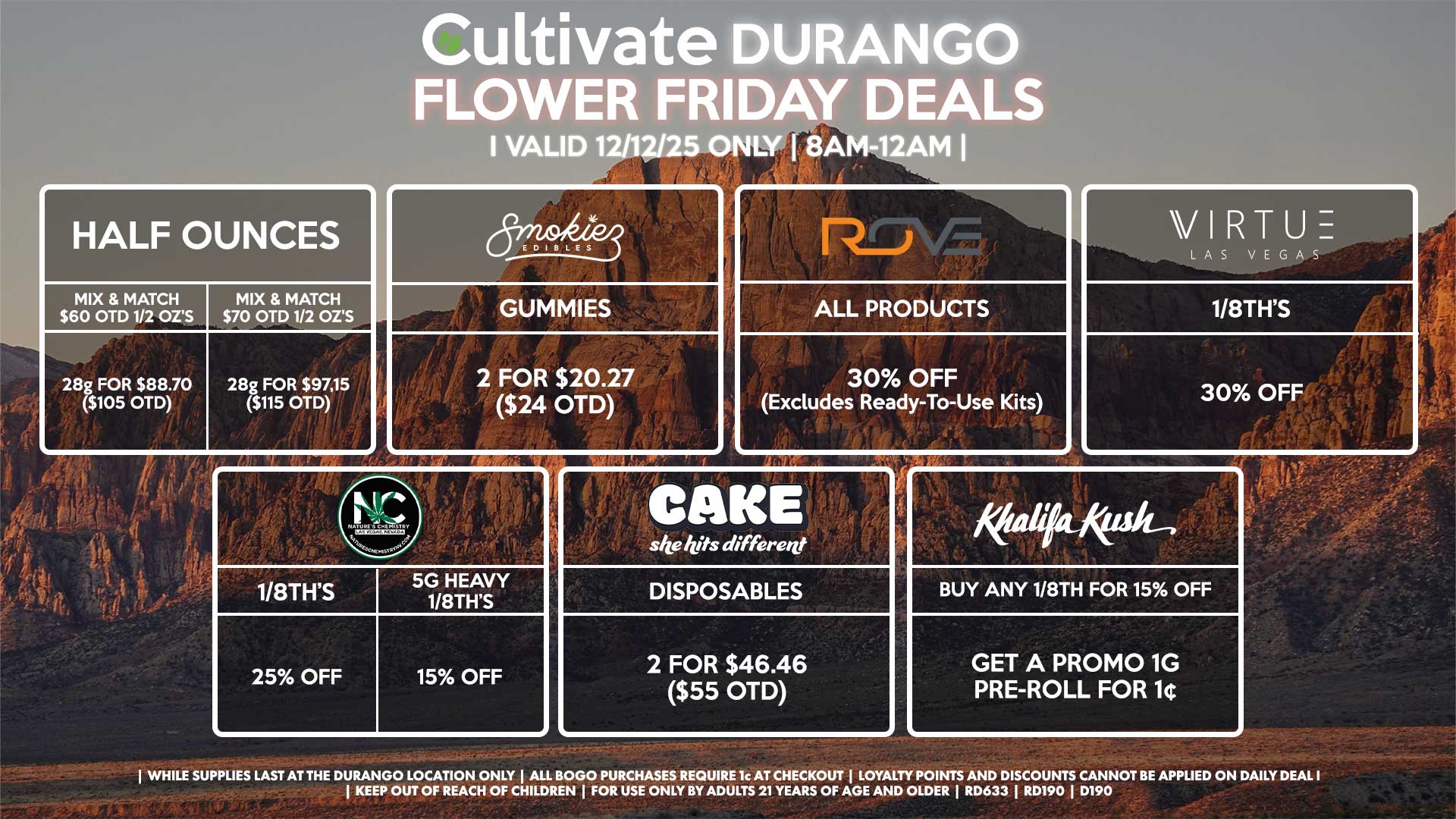Cultivate Las Vegas DURANGO Dispensary Daily Deals! Valid FRIDAY 12/12 Only | 8AM-12AM | While Supplies Last!
