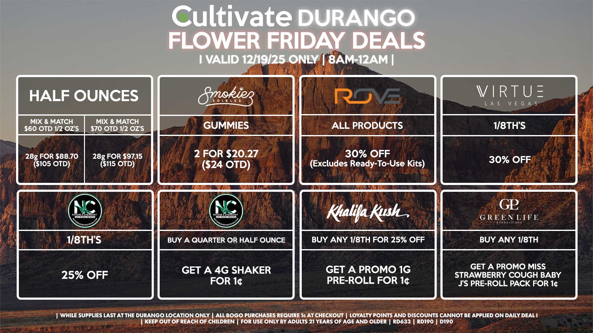 Cultivate Las Vegas DURANGO Dispensary Daily Deals! Valid FRIDAY 12/19 Only | 8AM-12AM | While Supplies Last!