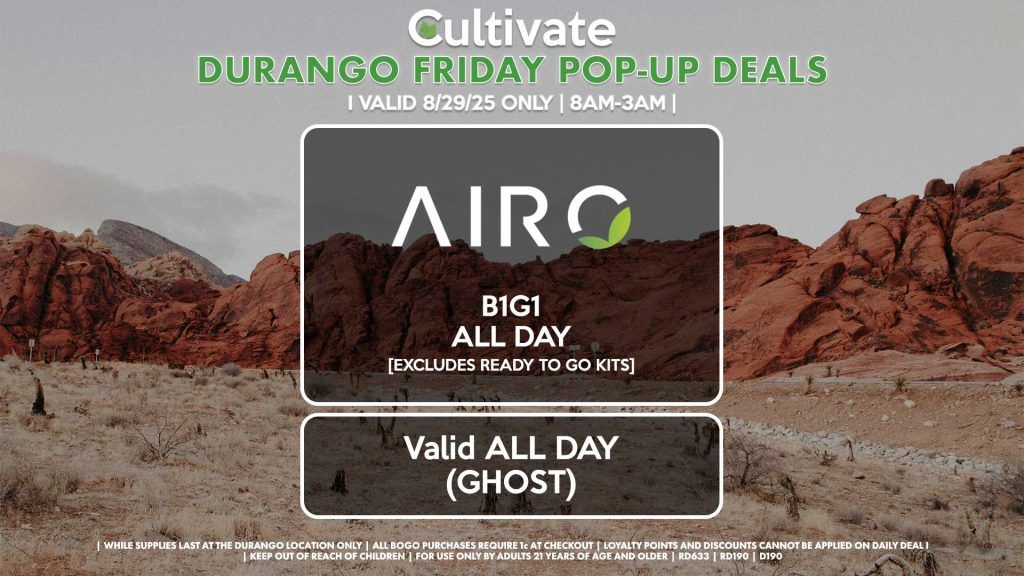 FRIDAY - AIRO (SM & D) B1G1 ALL DAY [EXCLUDES READY TO GO KITS] Valid ALL DAY (GHOST)