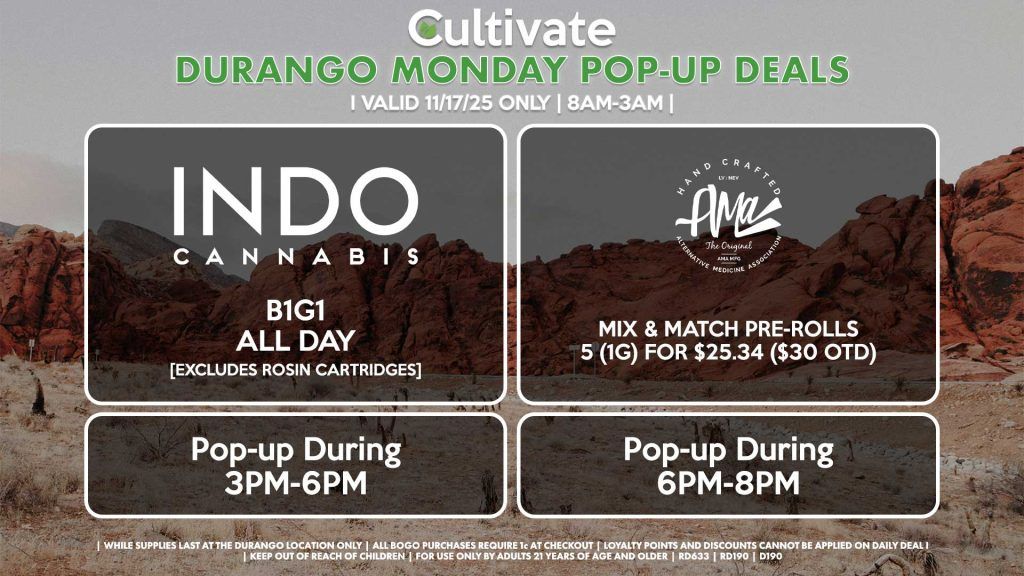 INDO (D) B1G1 ALL DAY Pop-Up During 3PM-6PM AMA (D) Mix & Match Pre-Rolls 5 (1g) for $25.34 ($30 OTD) Pop-Up During 6PM-8PM