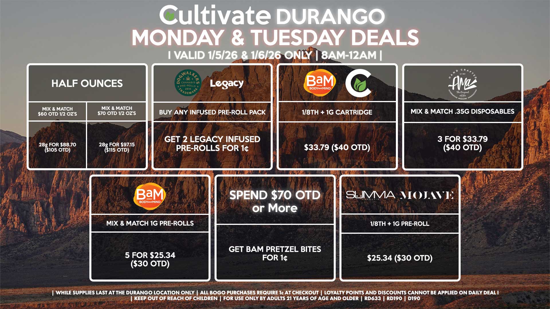 Cultivate Las Vegas DURANGO Dispensary Daily Deals! Valid MONDAY & TUESDAY 1/5-1/6 Only | 8AM-12AM | While Supplies Last!