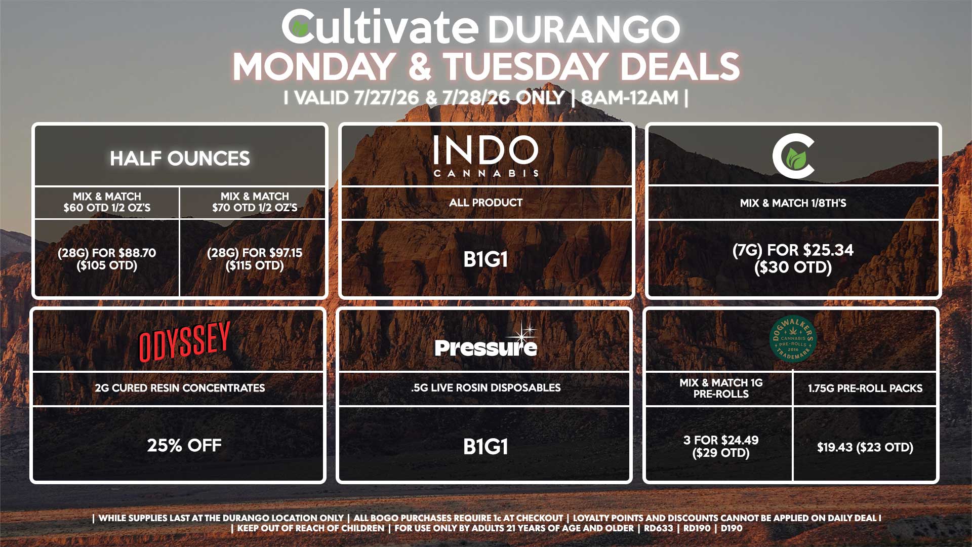 Cultivate Las Vegas DURANGO Dispensary Daily Deals! Valid MONDAY & TUESDAY 7/27-7/28 Only | 8AM-12AM | While Supplies Last!