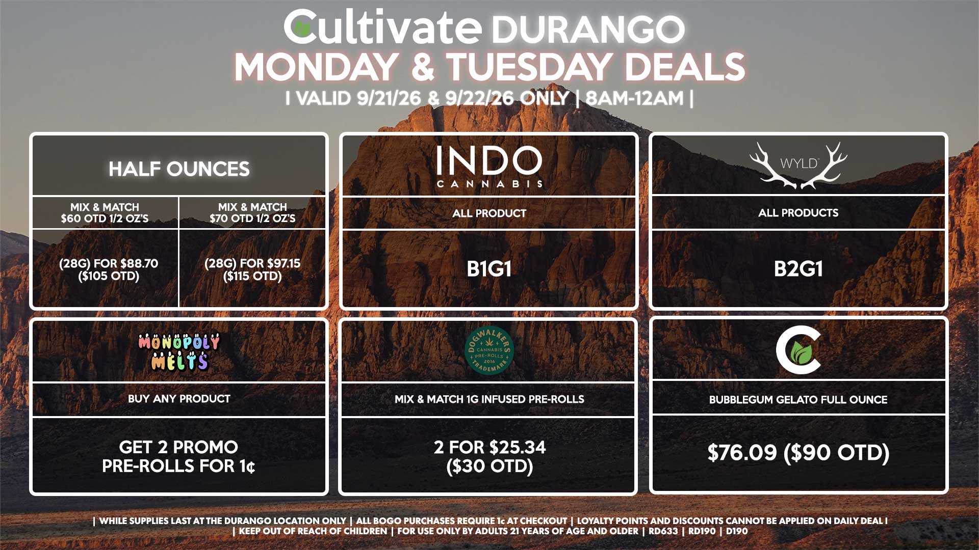 Cultivate Las Vegas DURANGO Dispensary Daily Deals! Valid MONDAY & TUESDAY 9/21-9/22 Only | 8AM-12AM | While Supplies Last!