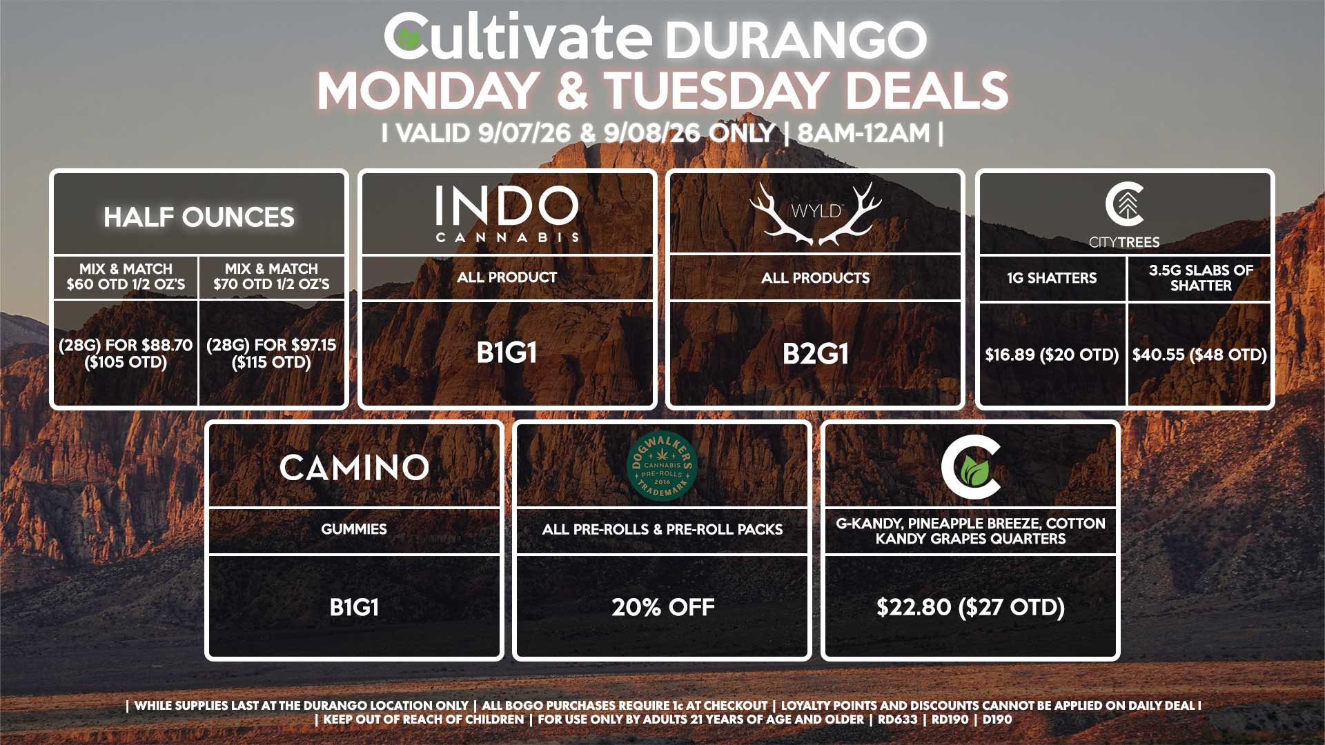 Cultivate Las Vegas DURANGO Dispensary Daily Deals! Valid MONDAY & TUESDAY 9/07-9/08 Only | 8AM-12AM | While Supplies Last!