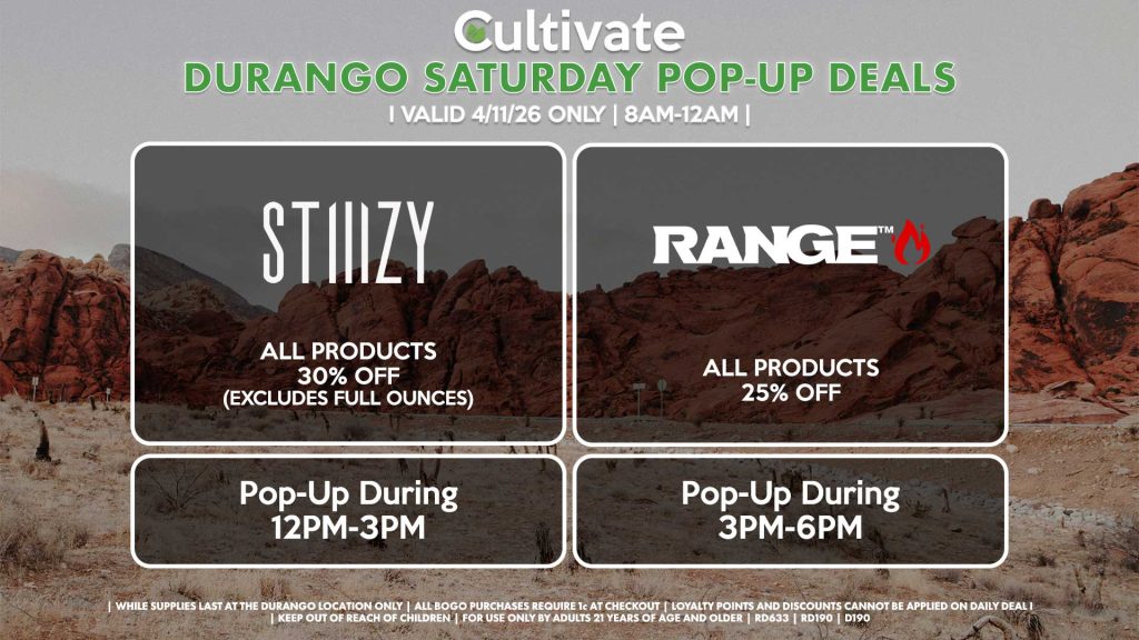 STIIIZY (D) All Products 30% OFF (Excludes Half Ounces) ALL DAY Pop-Up During 12PM-3PM RANGE (D) All Products for 25% Off Pop-Up During 3PM-6PM