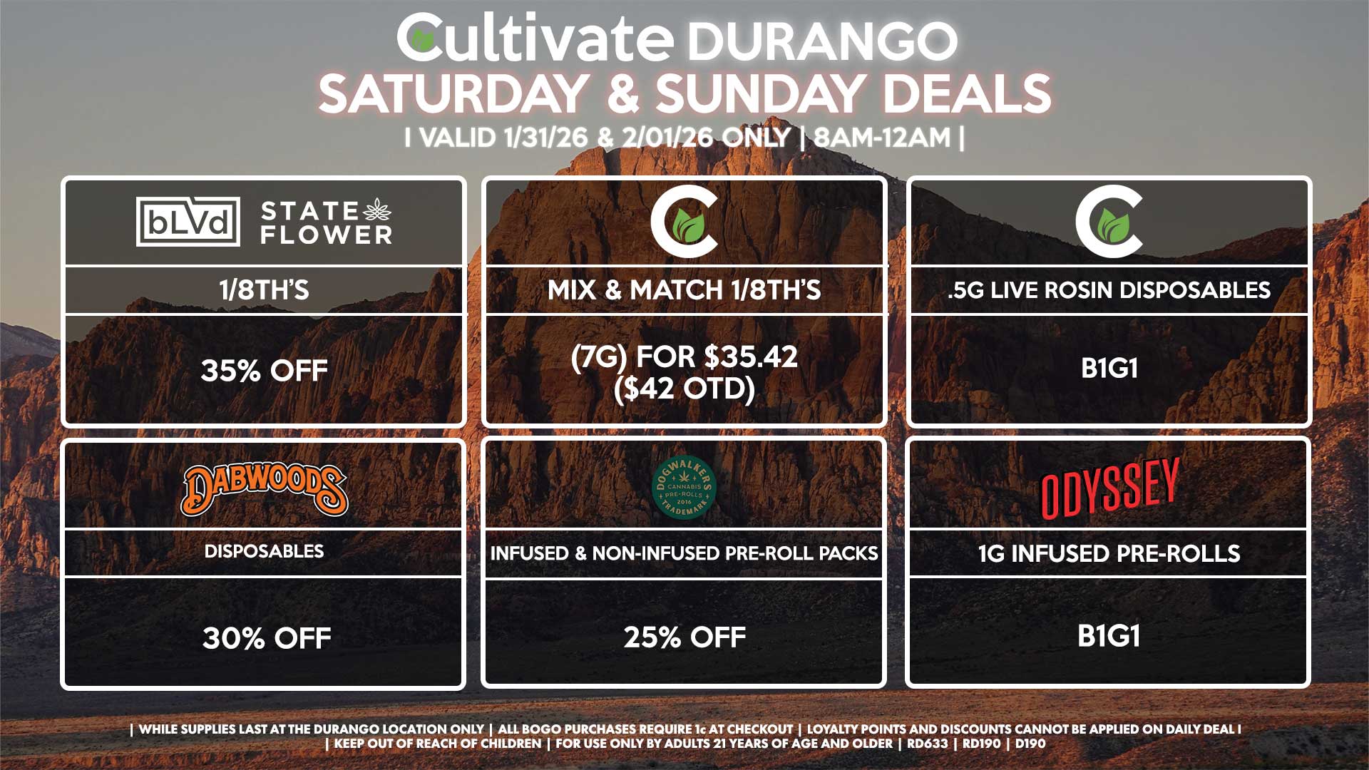 Cultivate Las Vegas DURANGO Dispensary Daily Deals! Valid SATURDAY & SUNDAY 1/30-2/01 Only | 8AM-12AM | While Supplies Last!