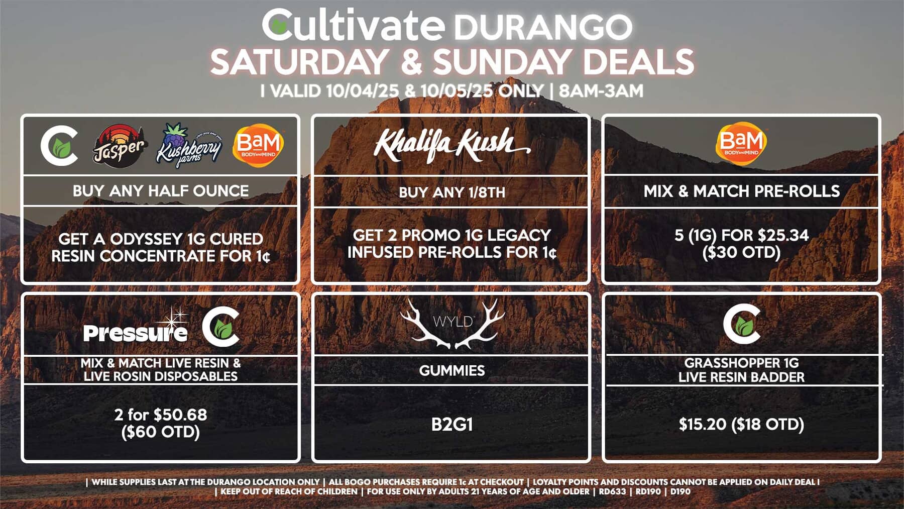Cultivate Las Vegas DURANGO Dispensary Daily Deals! Valid SATURDAY & SUNDAY 10/04-10/05 Only | 8AM-12AM | While Supplies Last!