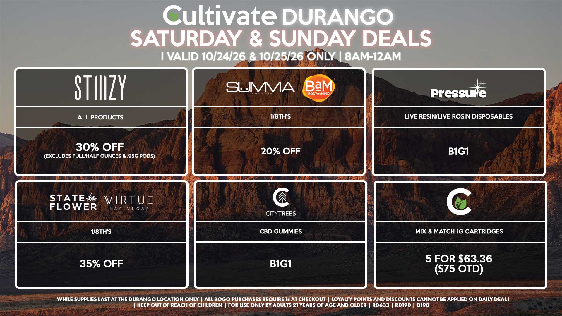 Cultivate Las Vegas DURANGO Dispensary Daily Deals! Valid SATURDAY & SUNDAY 10/24-10/25 Only | 8AM-12AM | While Supplies Last!