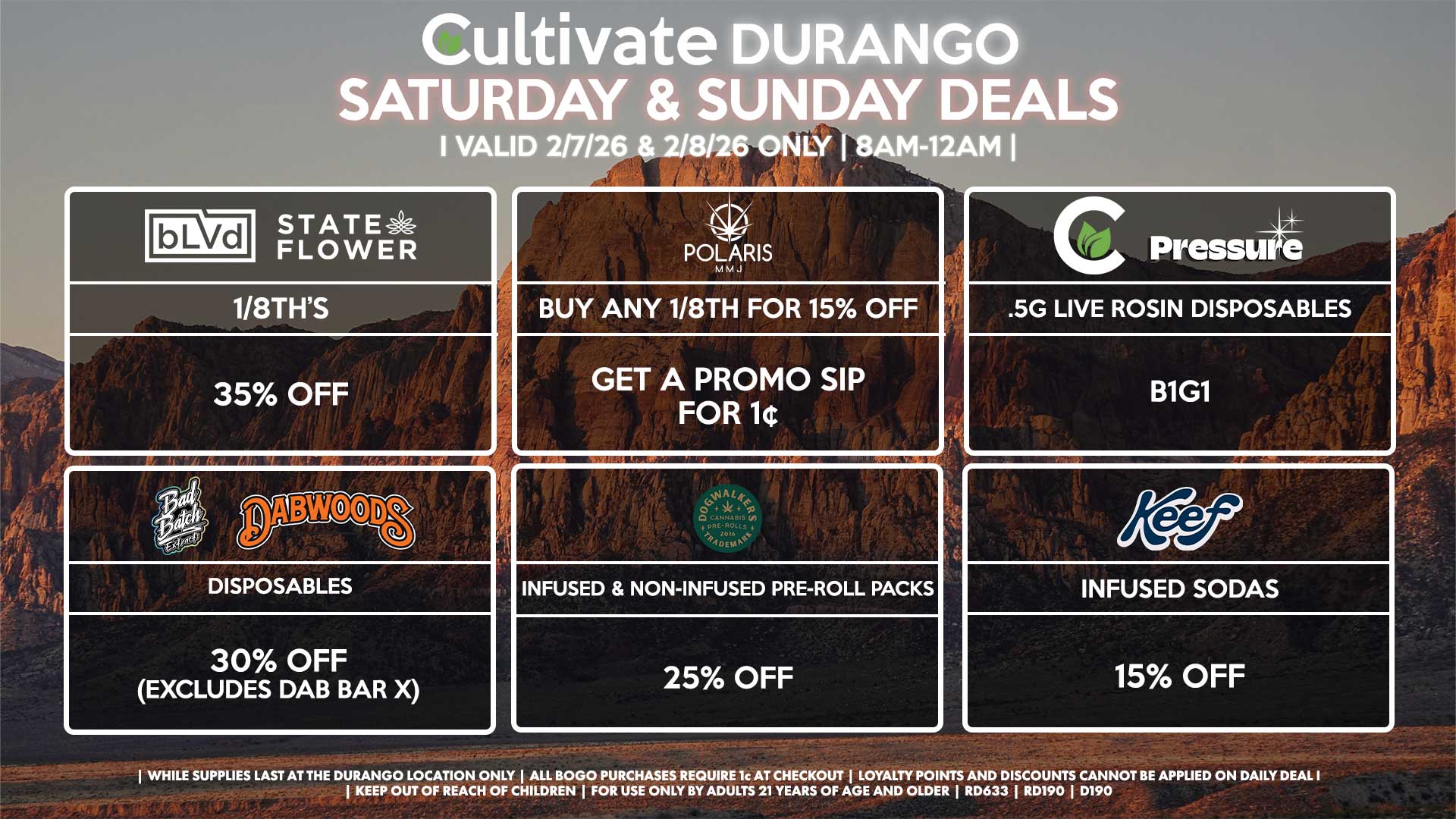 Cultivate Las Vegas DURANGO Dispensary Daily Deals! Valid SATURDAY & SUNDAY 2/07-2/08 Only | 8AM-12AM | While Supplies Last!