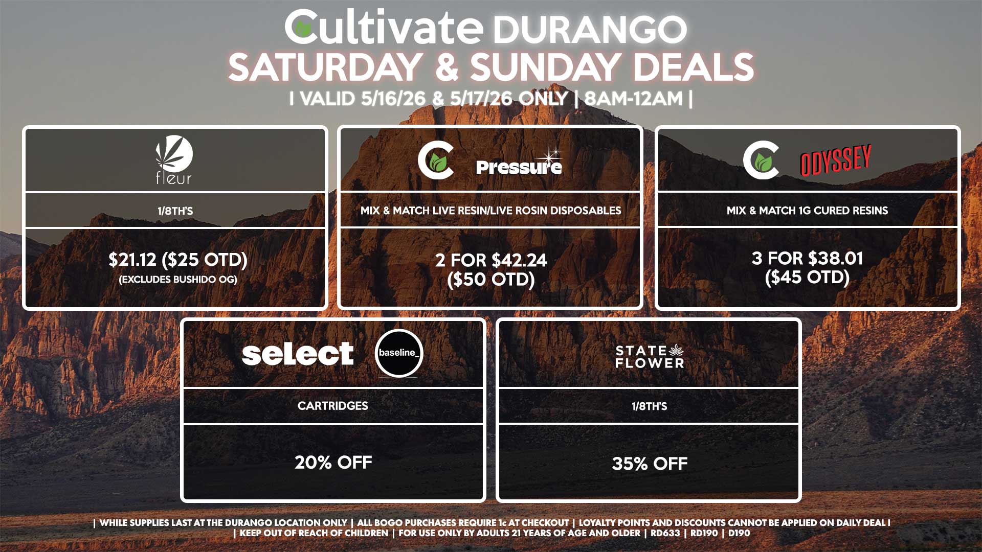 Cultivate Las Vegas DURANGO Dispensary Daily Deals! Valid SATURDAY & SUNDAY 5/16-5/17 Only | 8AM-12AM | While Supplies Last!