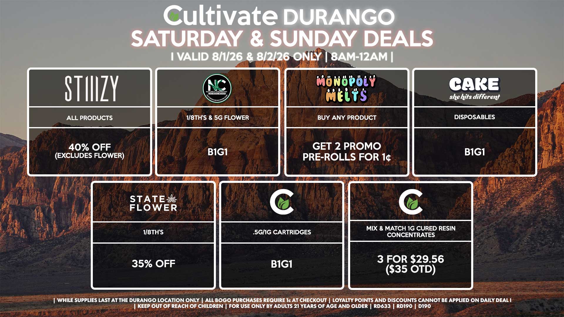 Cultivate Las Vegas DURANGO Dispensary Daily Deals! Valid SATURDAY & SUNDAY 8/1-8/2 Only | 8AM-12AM | While Supplies Last!
