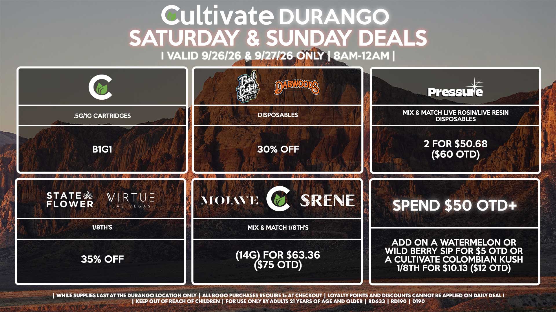 Cultivate Las Vegas DURANGO Dispensary Daily Deals! Valid SATURDAY & SUNDAY 9/26-9/27 Only | 8AM-12AM | While Supplies Last!