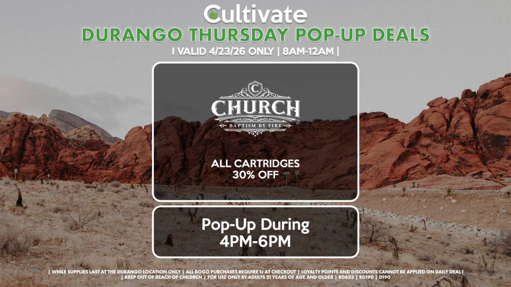 CHURCH (D)
All Cartridges for 30% Off
Pop-Up During 4PM-6PM
