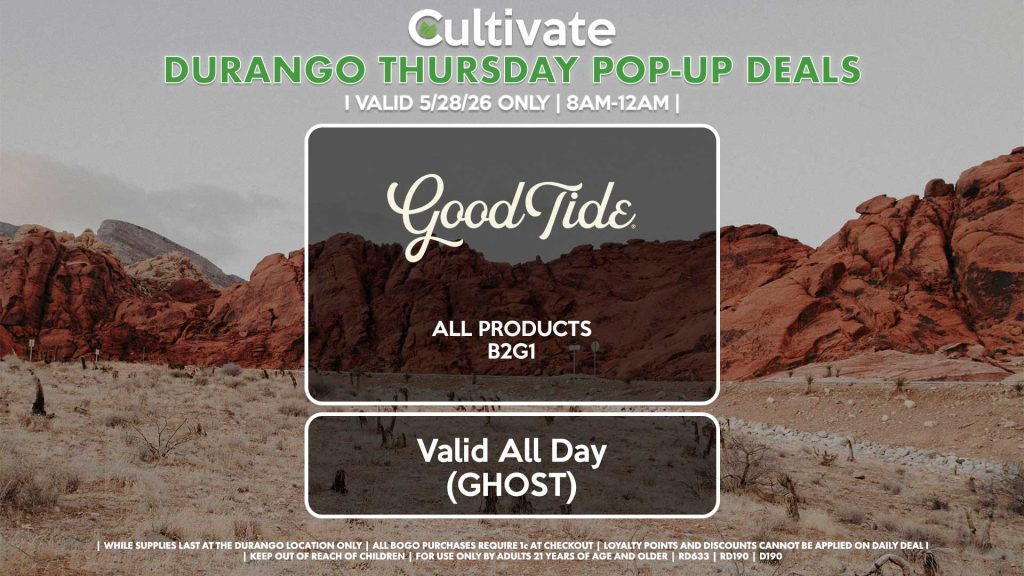 GOOD TIDE (D) All Products B2G1 Valid ALL DAY (GHOST)