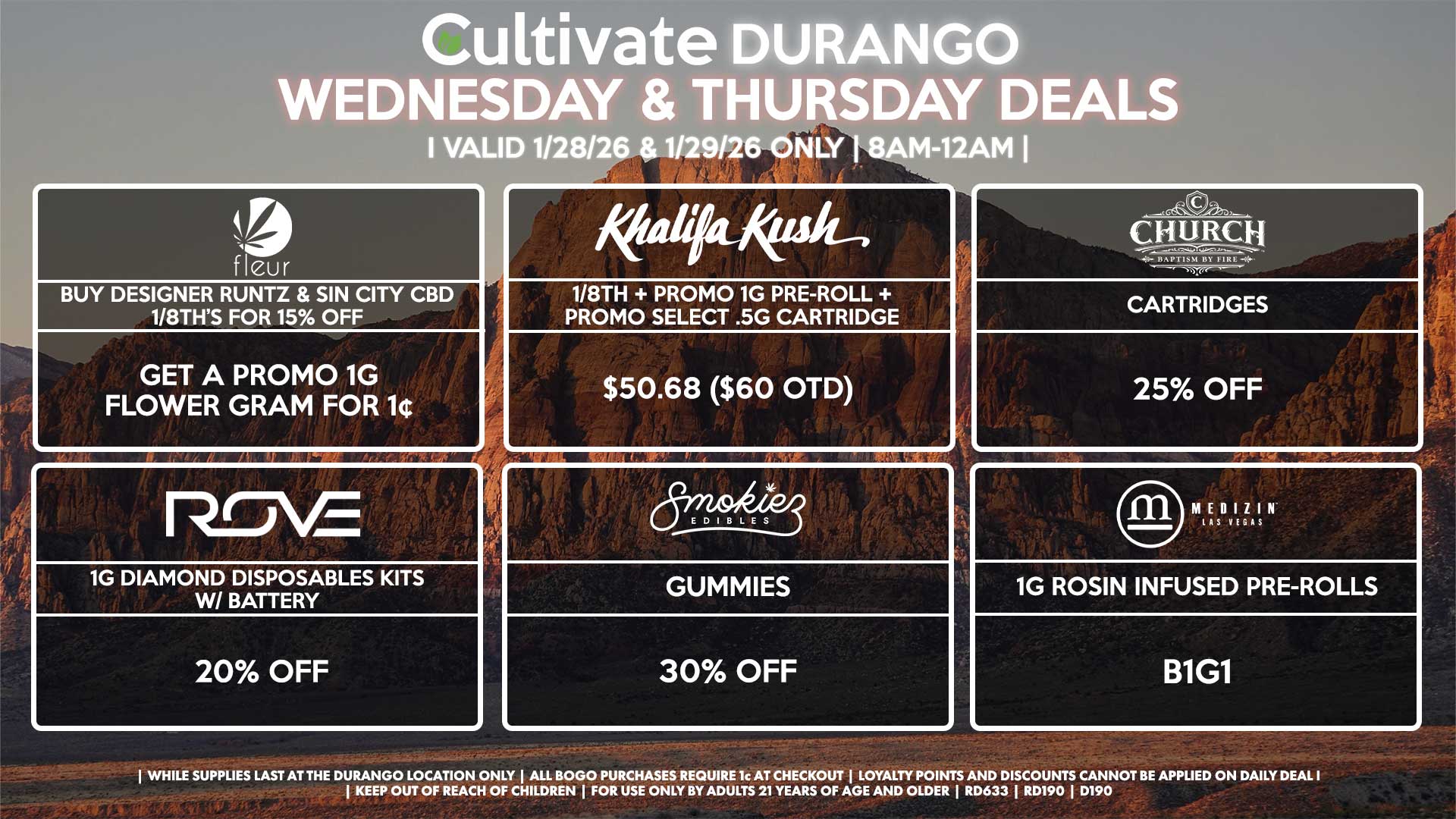 Cultivate Las Vegas DURANGO Dispensary Daily Deals! Valid WEDNESDAY & THURSDAY 1/28-1/29 Only | 8AM-12AM | While Supplies Last!