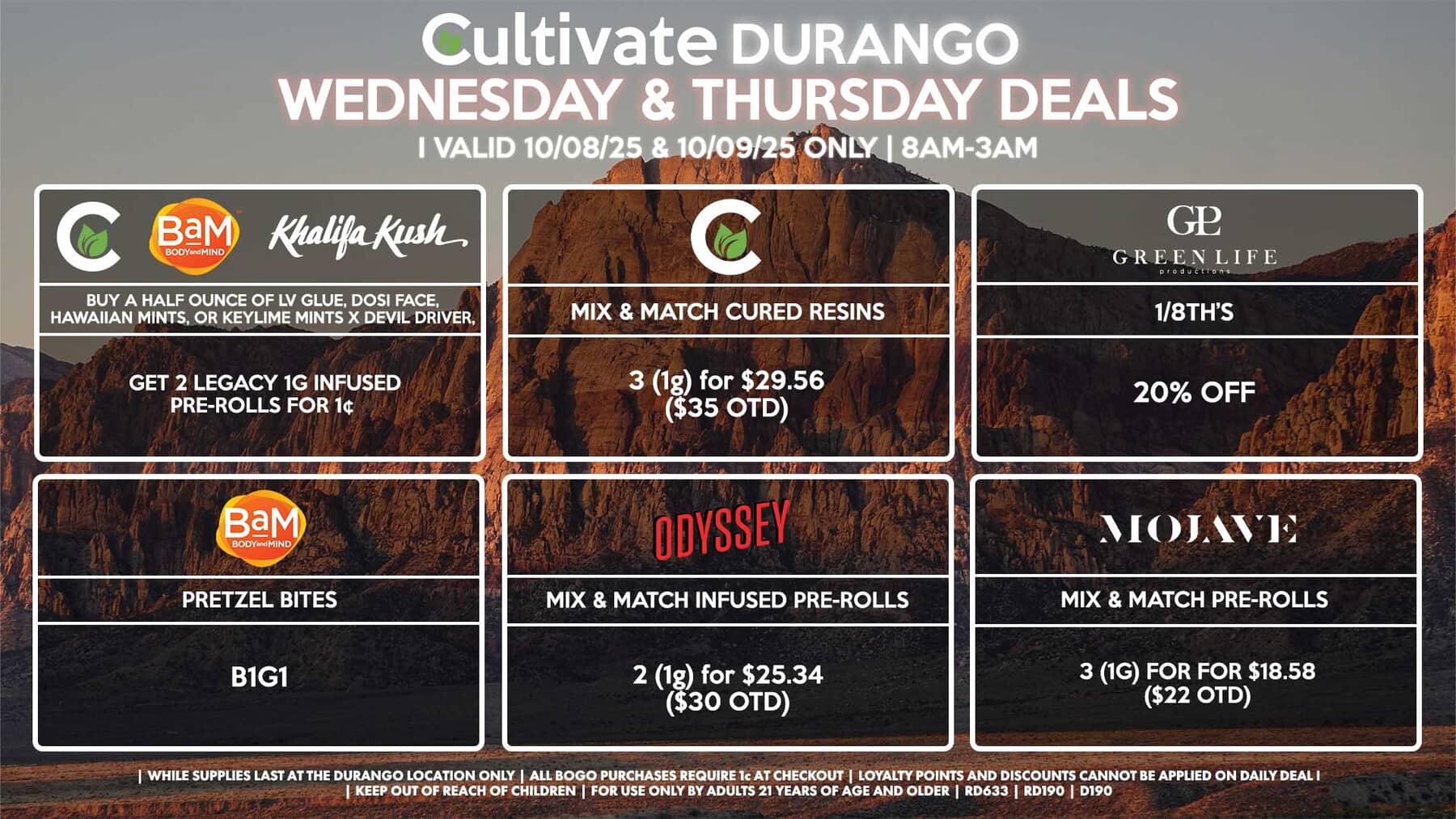 Cultivate Las Vegas DURANGO Dispensary Daily Deals! Valid WEDNESDAY & THURSDAY 10/08-10/09 Only | 8AM-12AM | While Supplies Last!