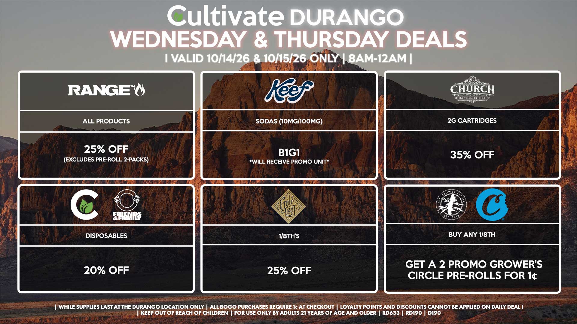 Cultivate Las Vegas DURANGO Dispensary Daily Deals! Valid WEDNESDAY & THURSDAY 10/14-10/15 Only | 8AM-12AM | While Supplies Last!