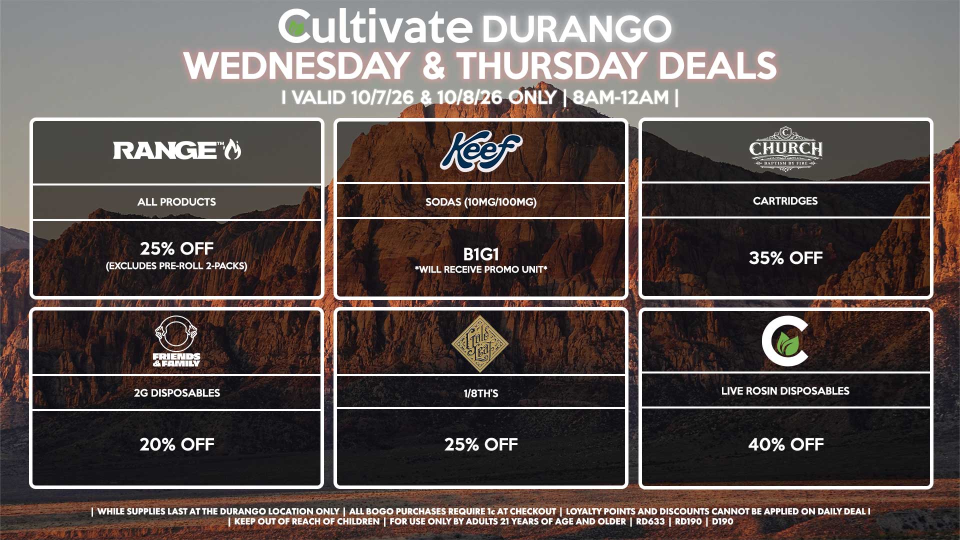 Cultivate Las Vegas DURANGO Dispensary Daily Deals! Valid WEDNESDAY & THURSDAY 10/7-10/8 Only | 8AM-12AM | While Supplies Last!