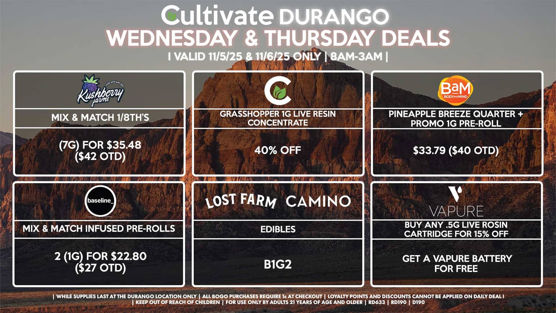 Cultivate Las Vegas DURANGO Dispensary Daily Deals! Valid WEDNESDAY & THURSDAY 11/5-11/6 Only | 8AM-12AM | While Supplies Last!