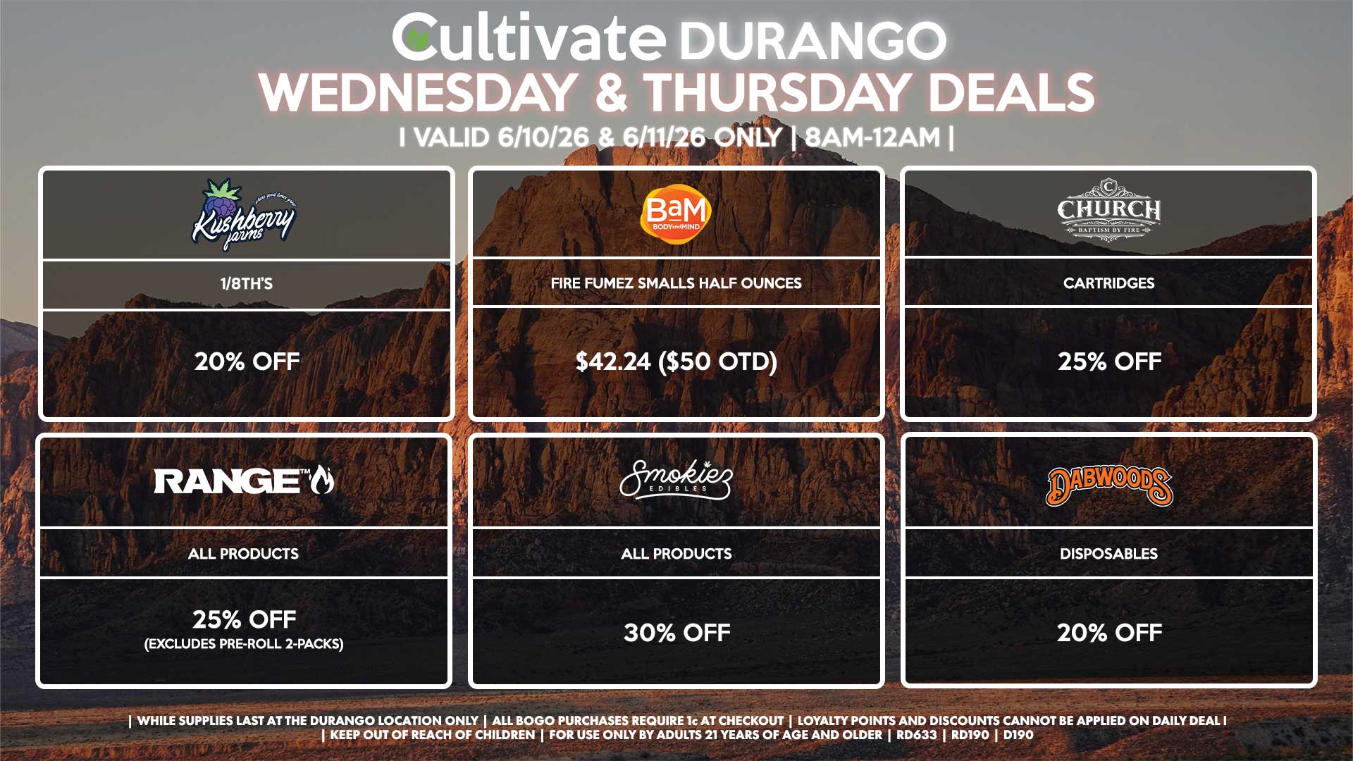 Cultivate Las Vegas DURANGO Dispensary Daily Deals! Valid WEDNESDAY & THURSDAY 6/10-6/11 Only | 8AM-12AM | While Supplies Last!
