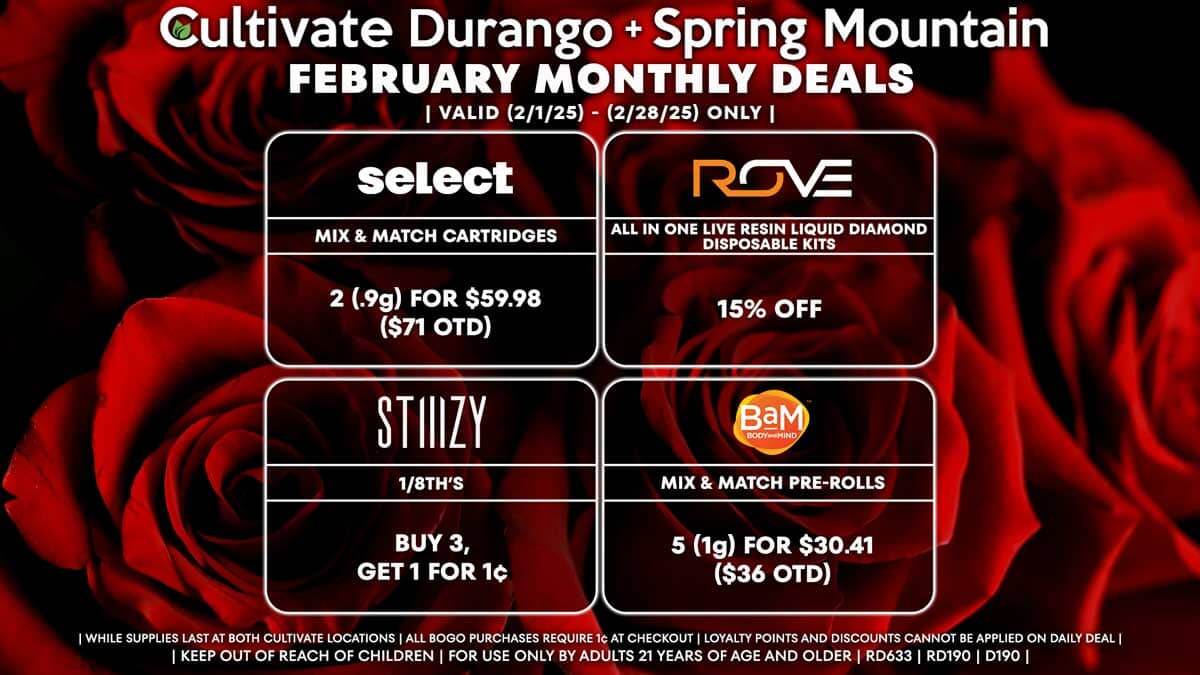 Cultivate Las Vegas Dispensary Daily Deals! Valid Month of February 2/1-2/28 Only | While Supplies Last!