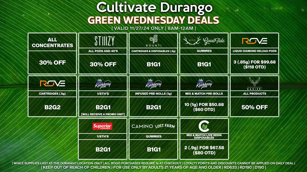 Cultivate Las Vegas Dispensary Daily Deals! Valid GREEN WEDNESDAY 11/27 Only | 8AM-12AM | While Supplies Last!