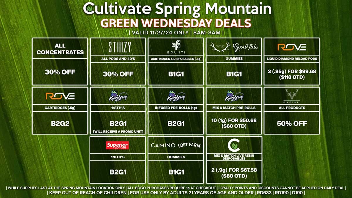 Cultivate Las Vegas Dispensary Daily Deals! Valid GREEN WEDNESDAY 11/27 Only | 8AM-3AM | While Supplies Last!