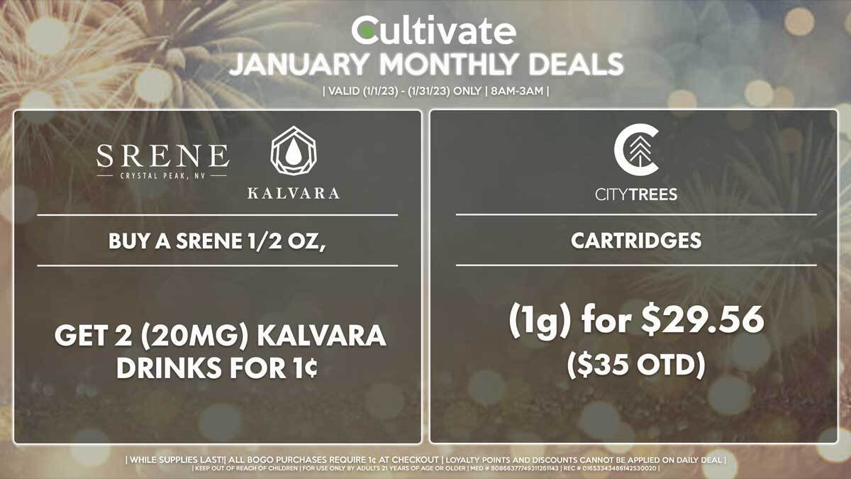 Cultivate Las Vegas Dispensary Daily Deals! Valid Month of JANUARY 1/1-1/31 Only | 8AM-3AM | While Supplies Last!