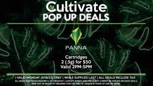 PANNA (M) Cartridges 2 (.5g) for $50 Valid 2PM-5PM