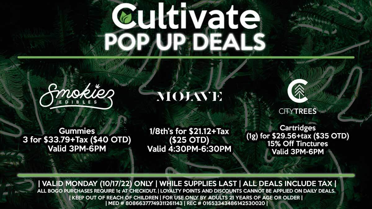 Cultivate Las Vegas Dispensary Daily Deals! Valid MONDAY & TUESDAY 10/