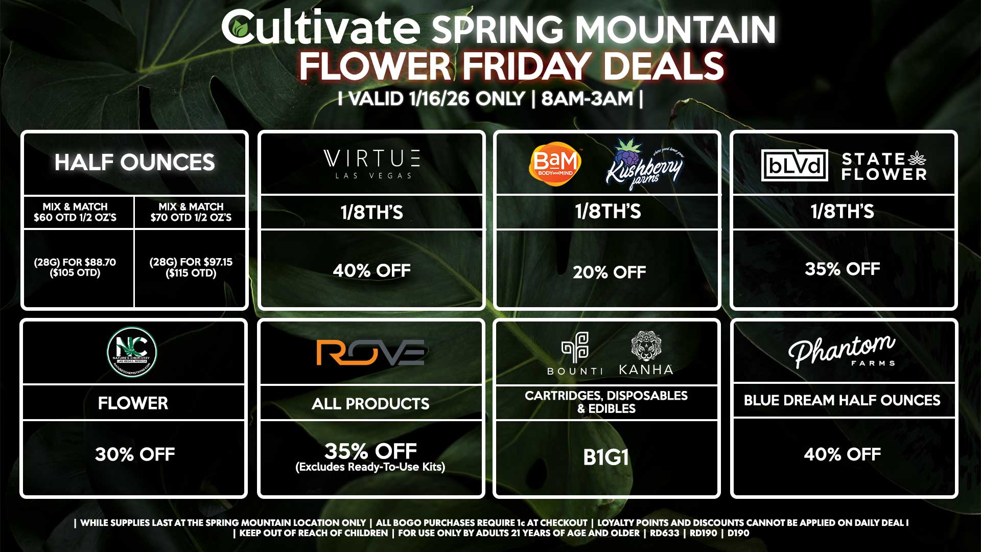 Cultivate Las Vegas SPRING MOUNTAIN Dispensary Daily Deals! Valid FRIDAY 1/16 Only | 8AM-3AM | While Supplies Last!
