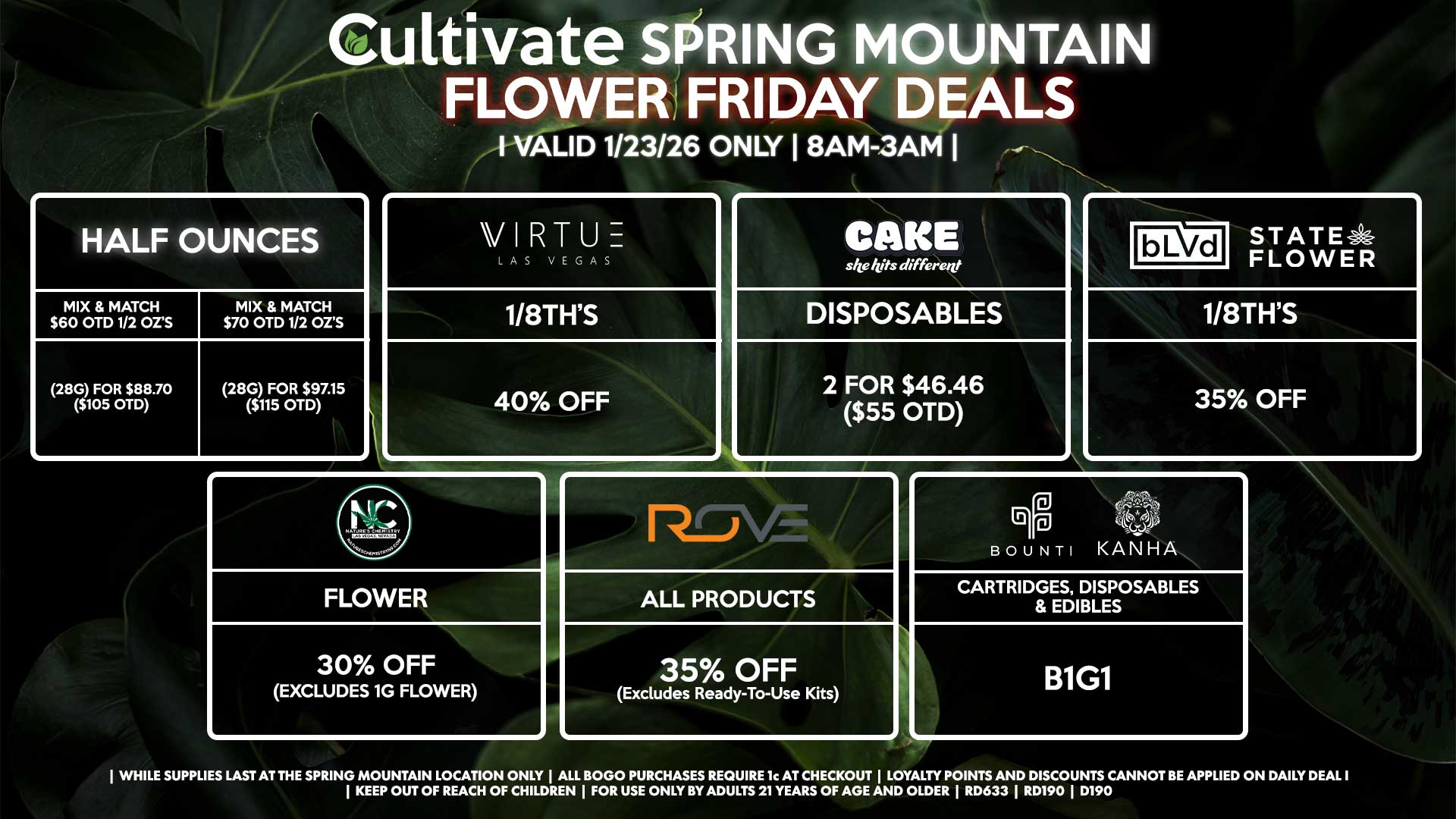Cultivate Las Vegas SPRING MOUNTAIN Dispensary Daily Deals! Valid FRIDAY 1/23 Only | 8AM-3AM | While Supplies Last!