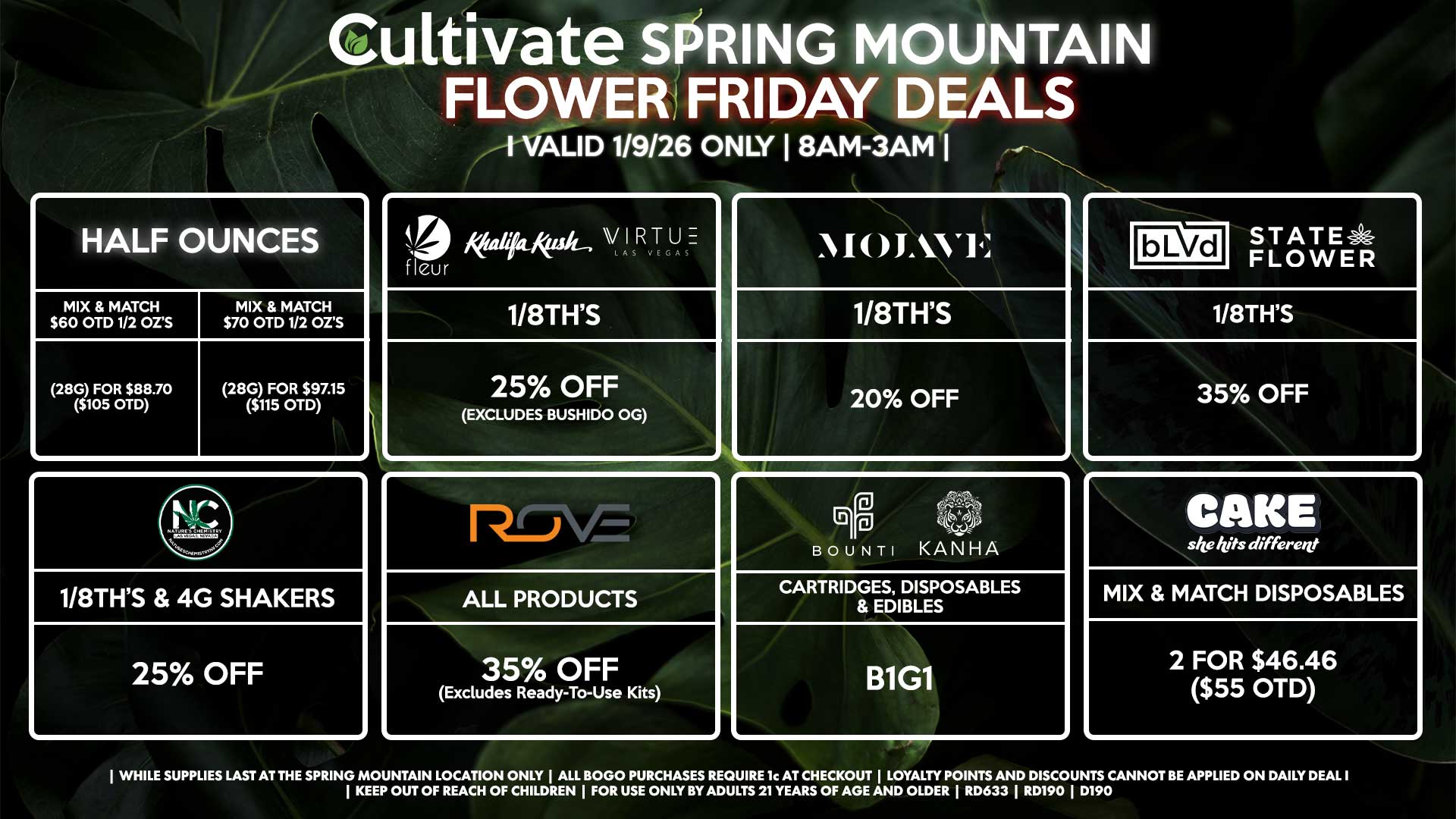 Cultivate Las Vegas SPRING MOUNTAIN Dispensary Daily Deals! Valid FRIDAY 1/9 Only | 8AM-3AM | While Supplies Last!