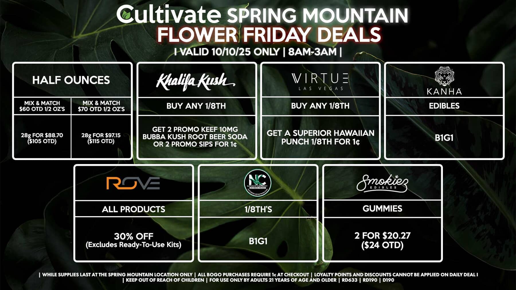 Cultivate Las Vegas SPRING MOUNTAIN Dispensary Daily Deals! Valid FRIDAY 10/10 Only | 8AM-3AM | While Supplies Last!