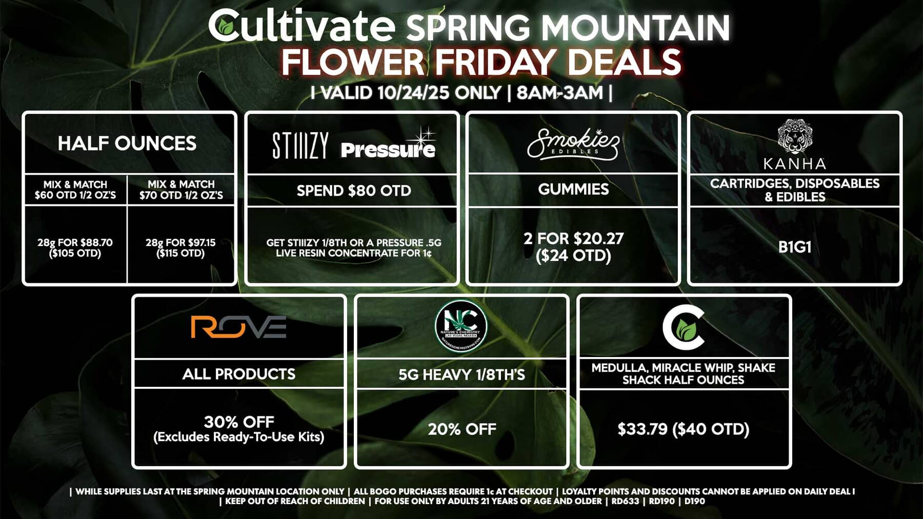 Cultivate Las Vegas SPRING MOUNTAIN Dispensary Daily Deals! Valid FRIDAY 10/24 Only | 8AM-3AM | While Supplies Last!