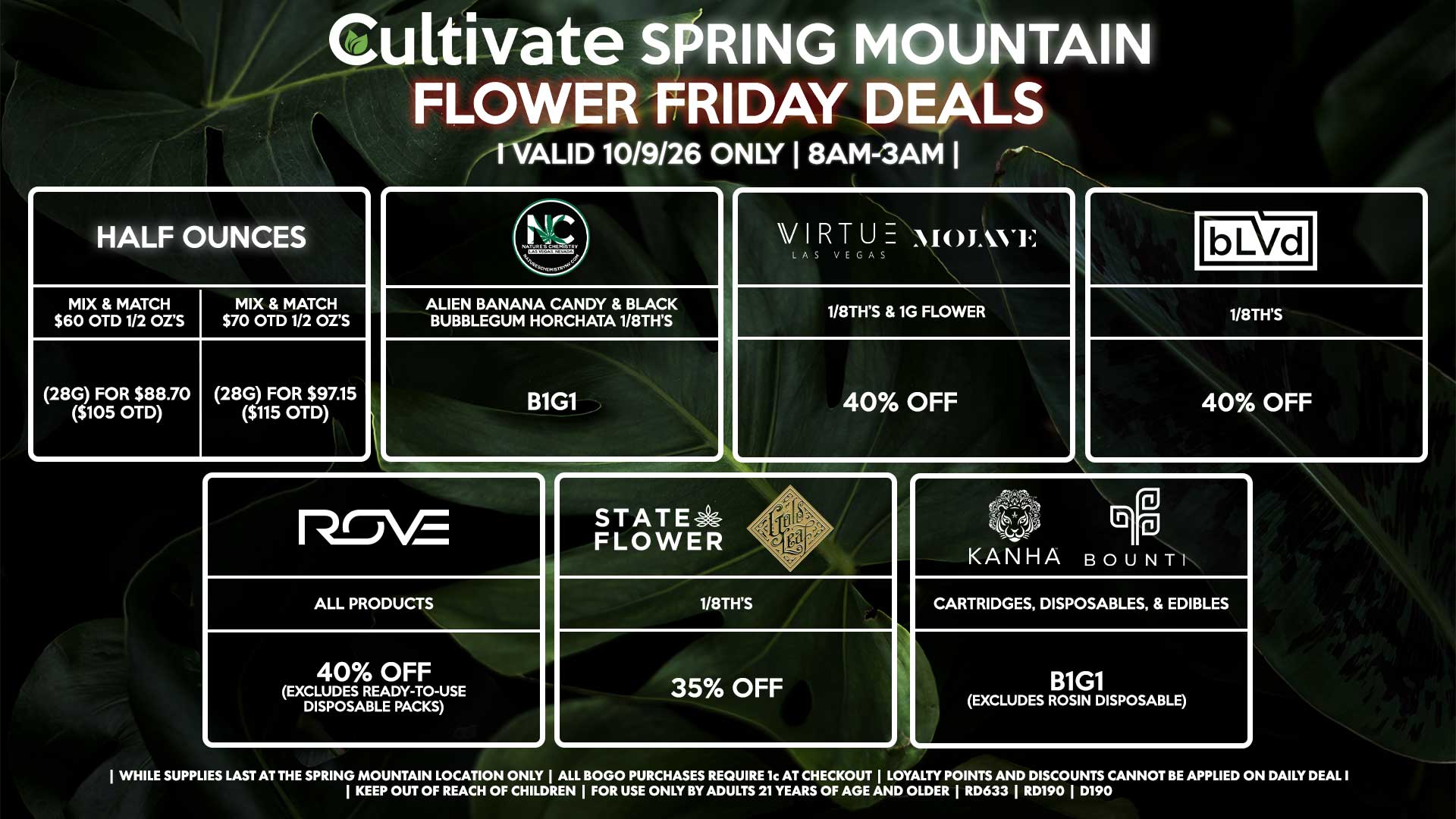 Cultivate Las Vegas SPRING MOUNTAIN Dispensary Daily Deals! Valid FRIDAY 10/9 Only | 8AM-3AM | While Supplies Last!