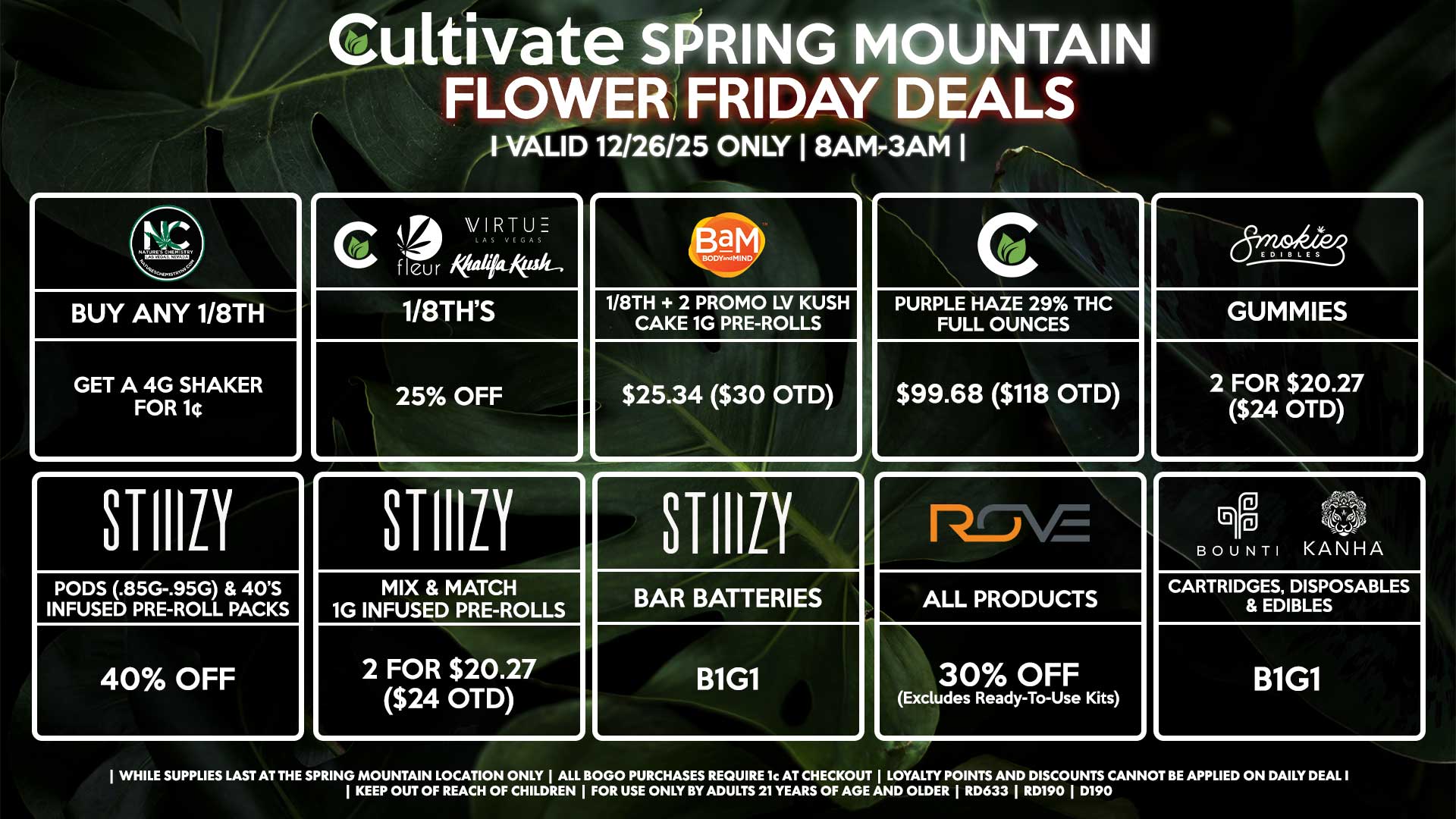 Cultivate Las Vegas SPRING MOUNTAIN Dispensary Daily Deals! Valid FRIDAY 12/26 Only | 8AM-3AM | While Supplies Last!