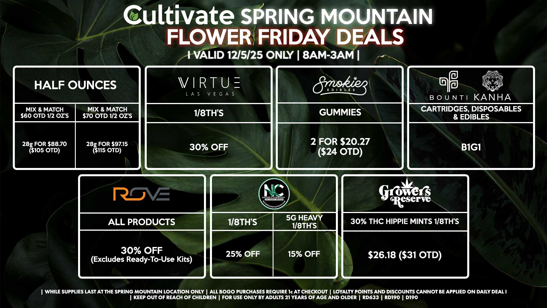 Cultivate Las Vegas SPRING MOUNTAIN Dispensary Daily Deals! Valid FRIDAY 12/5 Only | 8AM-3AM | While Supplies Last!