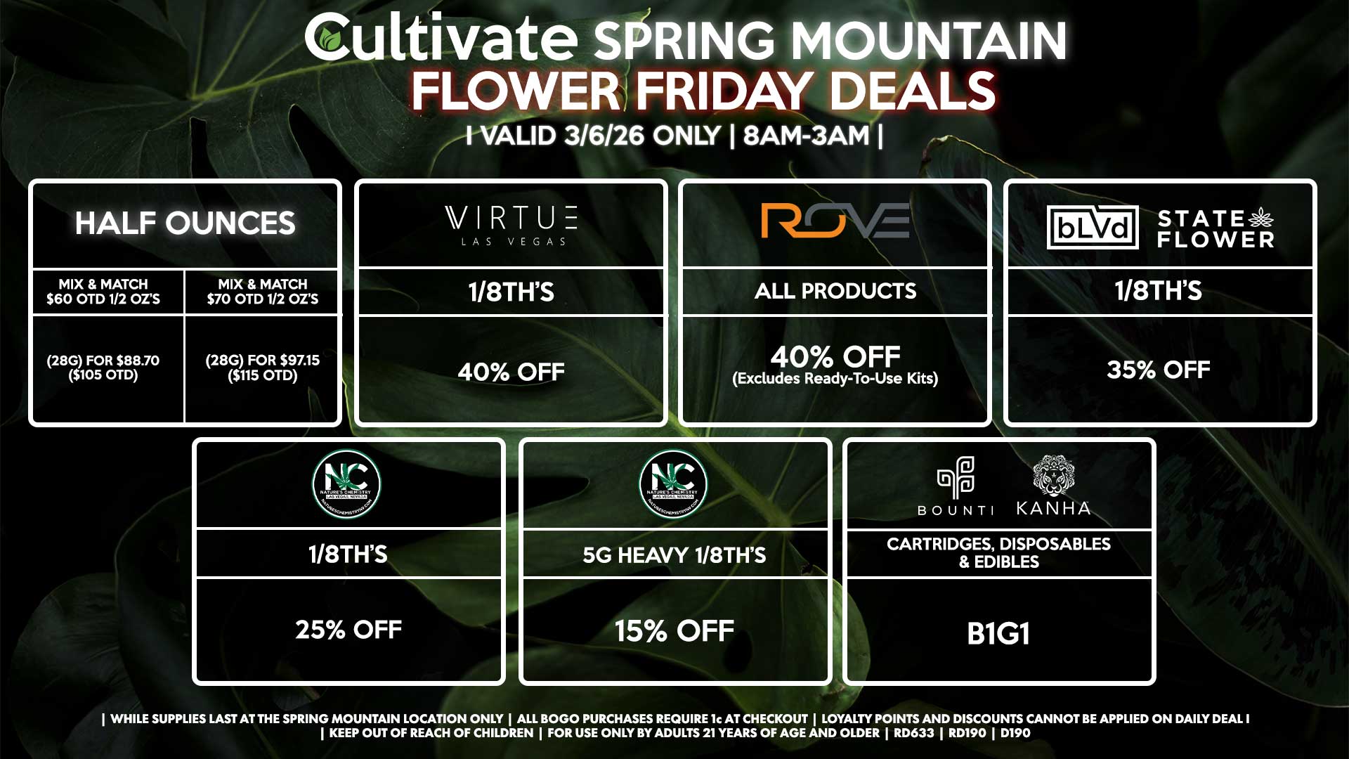 Cultivate Las Vegas SPRING MOUNTAIN Dispensary Daily Deals! Valid FRIDAY 3/6 Only | 8AM-3AM | While Supplies Last!