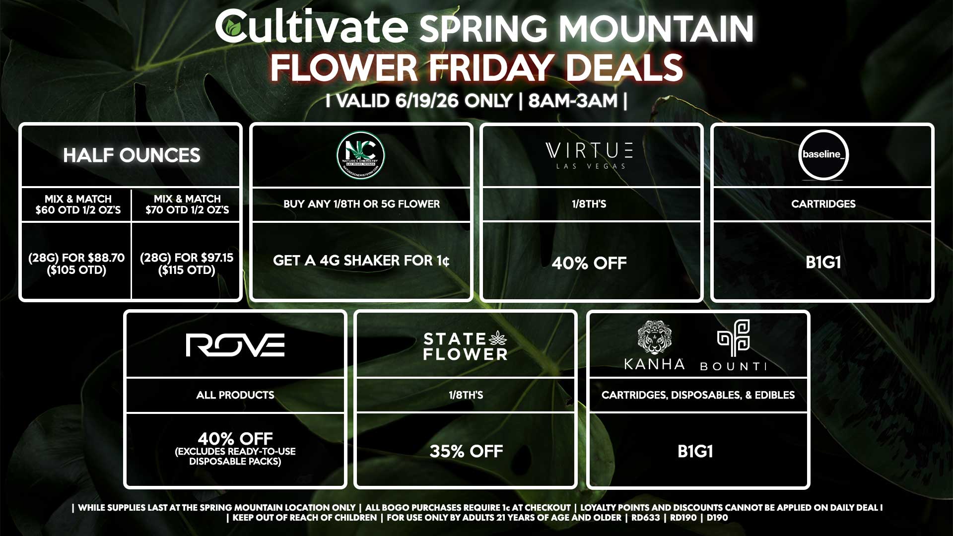 Cultivate Las Vegas SPRING MOUNTAIN Dispensary Daily Deals! Valid FRIDAY 6/19 Only | 8AM-3AM | While Supplies Last!