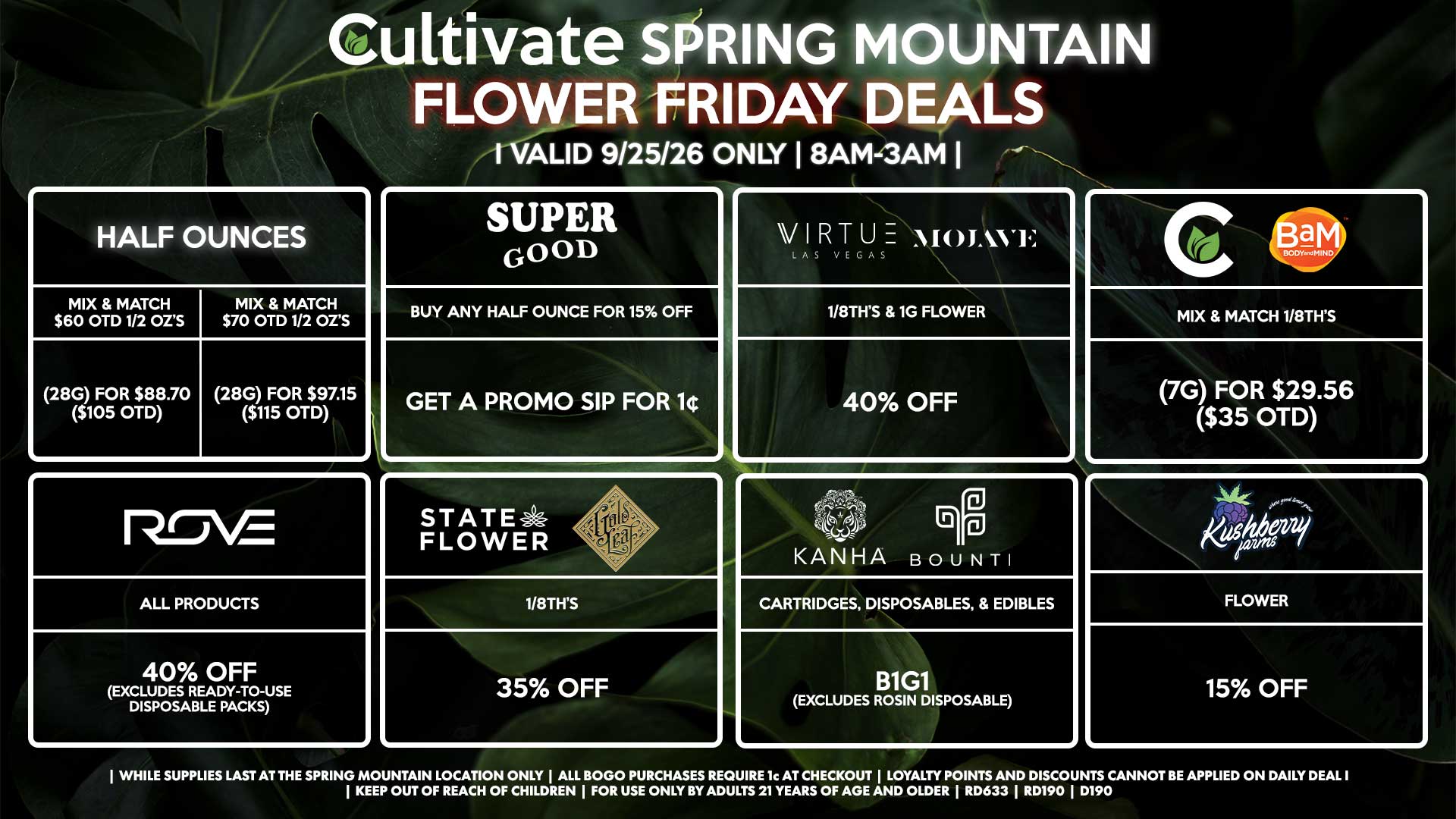 Cultivate Las Vegas SPRING MOUNTAIN Dispensary Daily Deals! Valid FRIDAY 9/25 Only | 8AM-3AM | While Supplies Last!