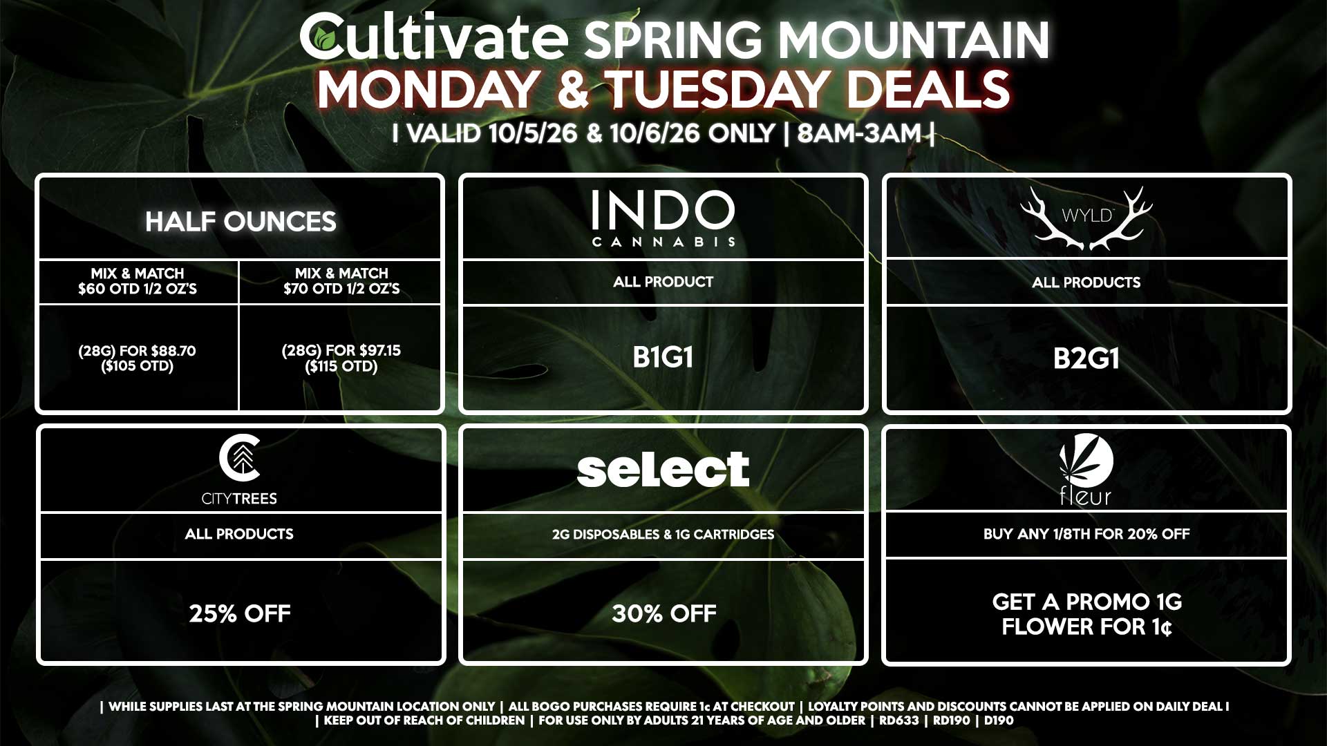 Cultivate Las Vegas SPRING MOUNTAIN Dispensary Daily Deals! Valid MONDAY & TUESDAY 9/28-9/29 Only | 8AM-3AM | While Supplies Last!