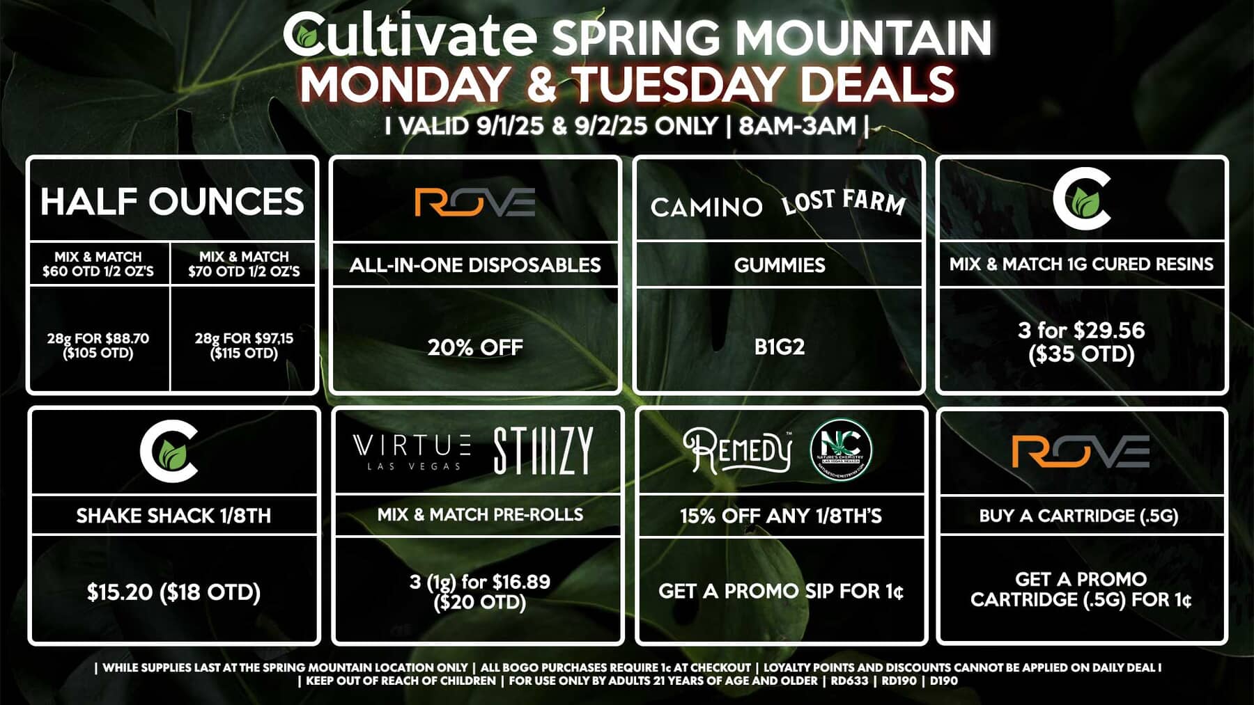 Cultivate Las Vegas SPRING MOUNTAIN Dispensary Daily Deals! Valid MONDAY & TUESDAY 9/1-9/2 Only | 8AM-3AM | While Supplies Last!
