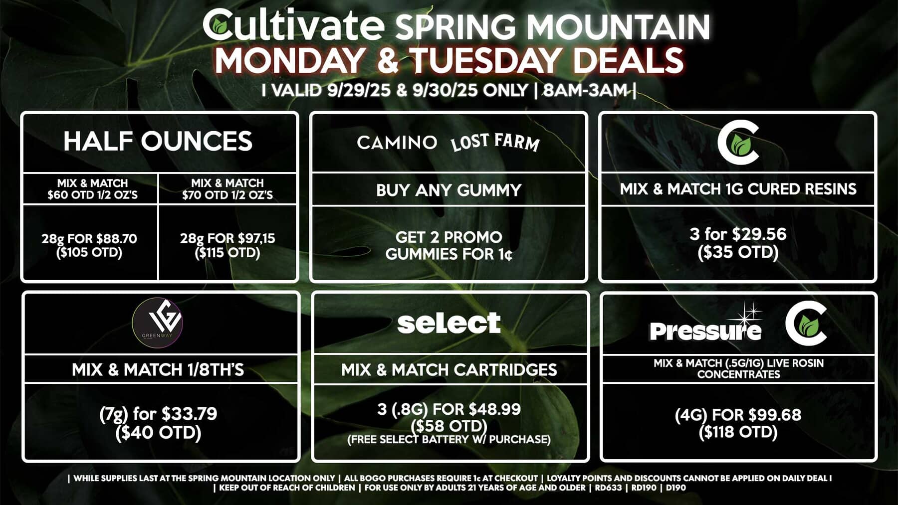Cultivate Las Vegas SPRING MOUNTAIN Dispensary Daily Deals! Valid MONDAY & TUESDAY 9/29-9/30 Only | 8AM-3AM | While Supplies Last!
