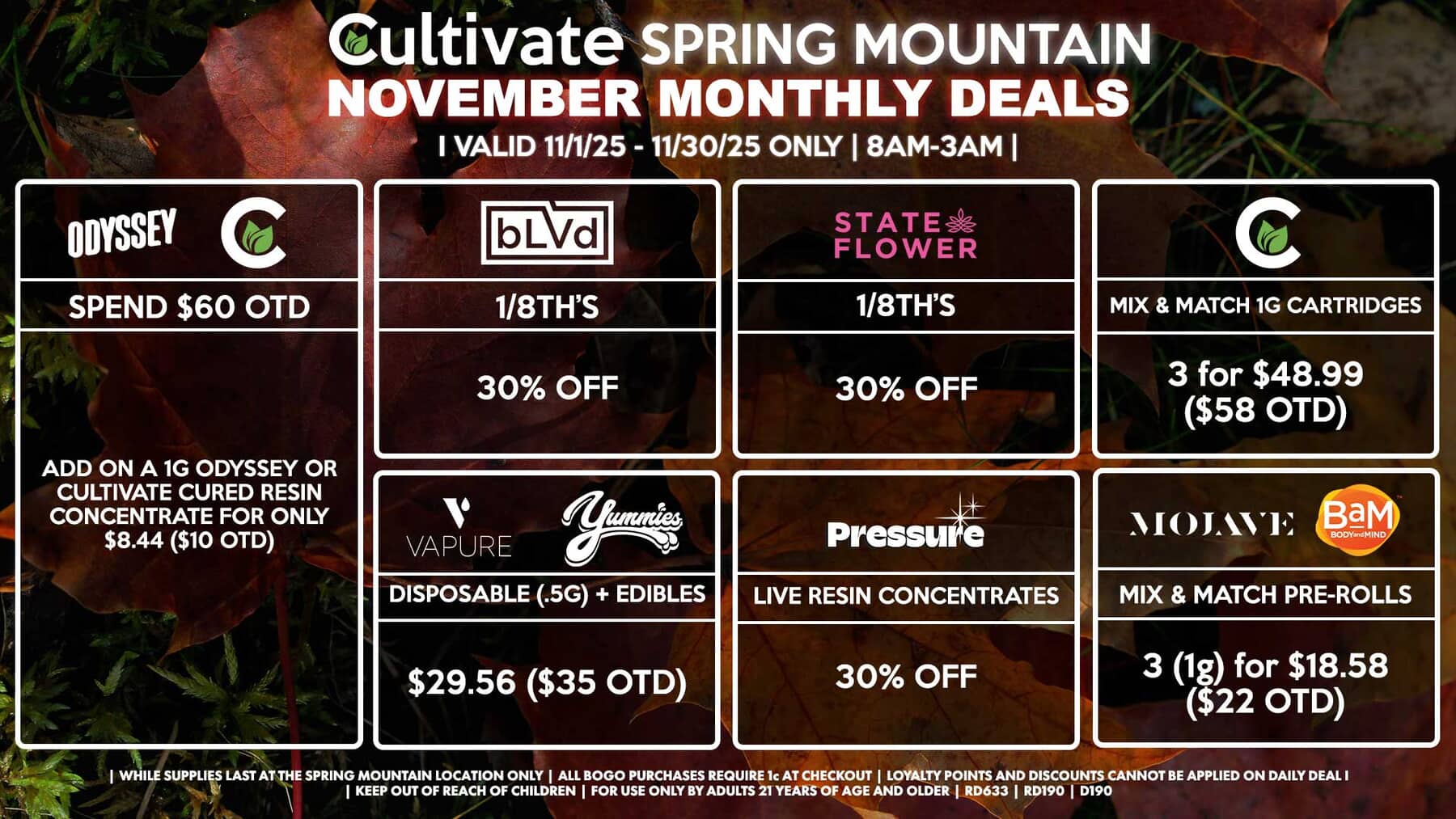 Cultivate Las Vegas SPRING MOUNTAIN Dispensary Monthly Deals! Valid Month of November 11/1-11/30 Only | 8AM-3AM | While Supplies Last!