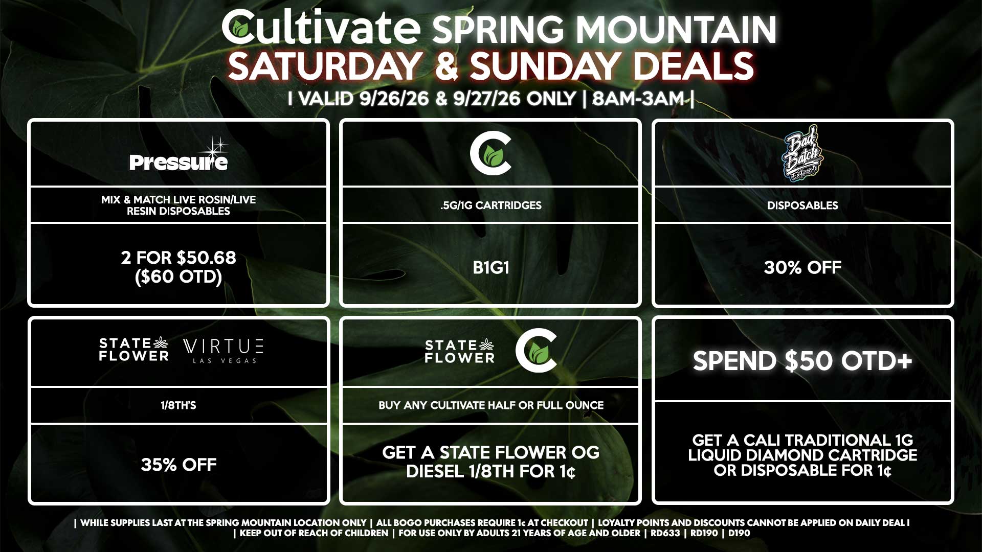 Cultivate Las Vegas SPRING MOUNTAIN Dispensary Daily Deals! Valid SATURDAY & SUNDAY 9/26-9/27 Only | 8AM-3AM | While Supplies Last!