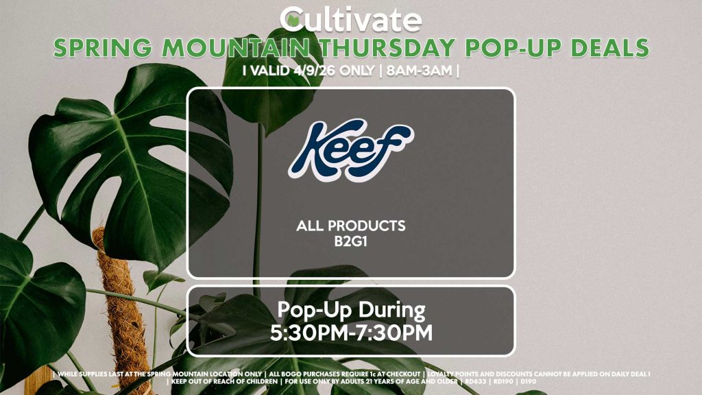 KEEF (SM) All Products B2G1 Pop-Up During 5:30PM-7:30PM